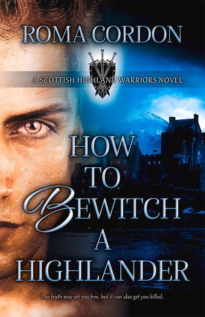 Knjiga Bewitching a Highlander Cordon Roma