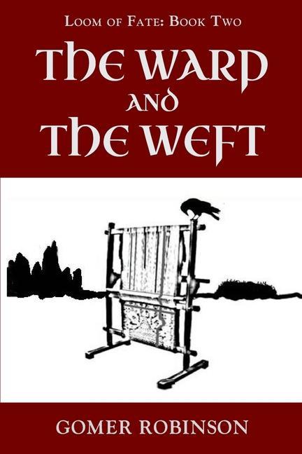 Kniha The Warp and the Weft 