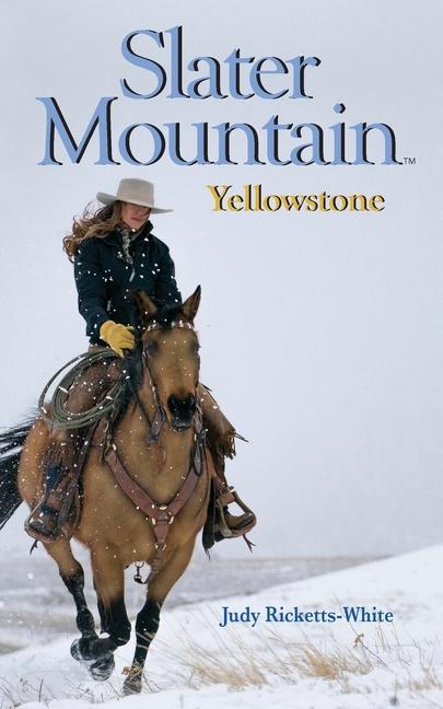 Book Slater Mountain: Yellowstone 