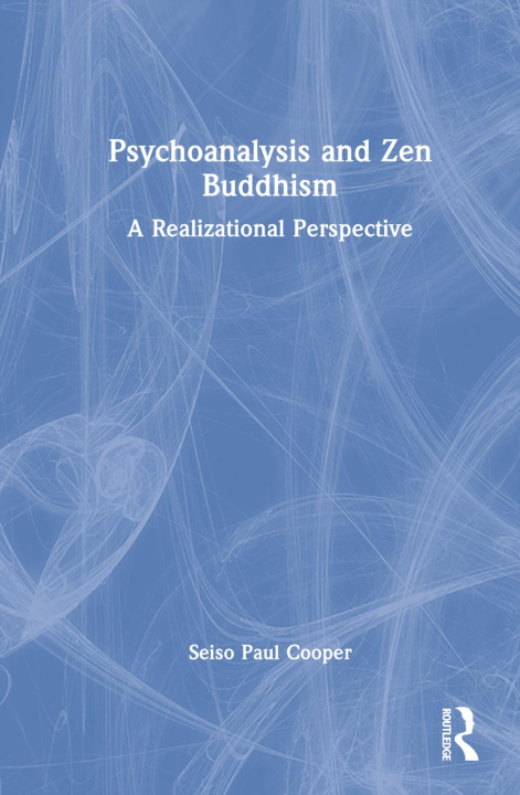 Buch Psychoanalysis and Zen Buddhism Cooper