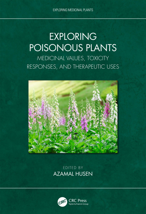 Книга Exploring Poisonous Plants 