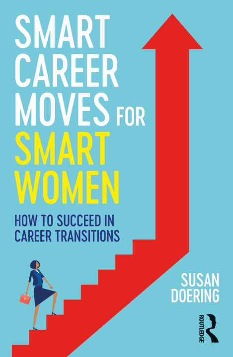 Könyv Smart Career Moves for Smart Women 