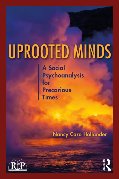 Kniha Uprooted Minds Nancy Caro Hollander