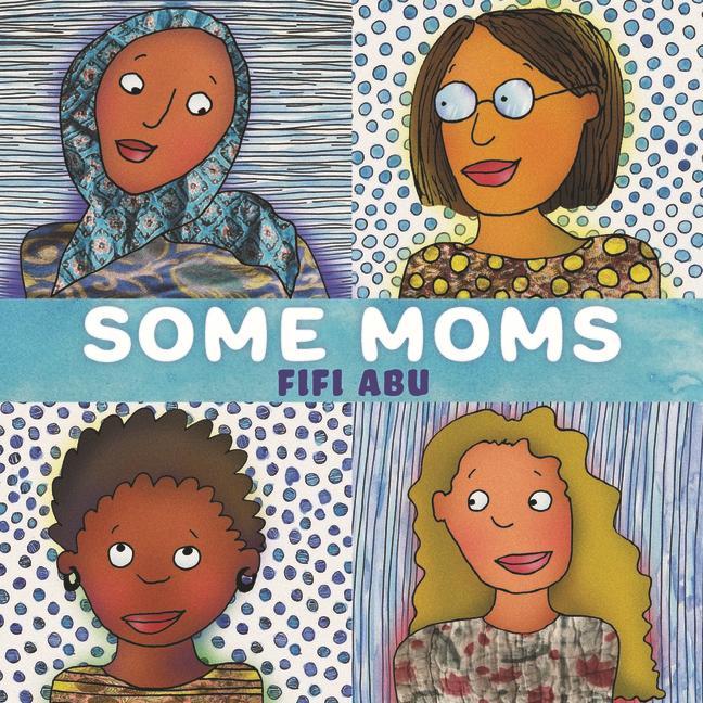 Knjiga Some Moms Fifi Abu