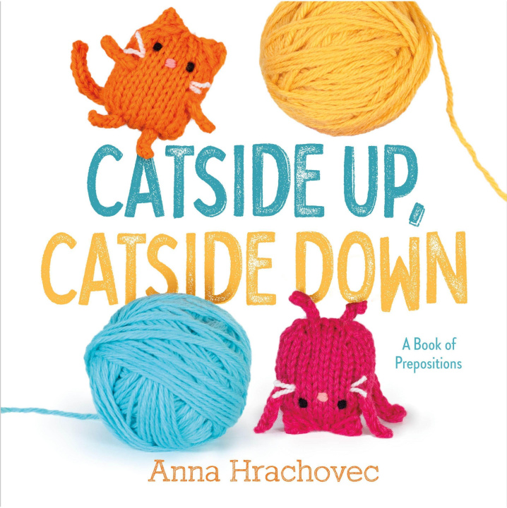 Carte Catside Up, Catside Down HRACHOVEC ANNA
