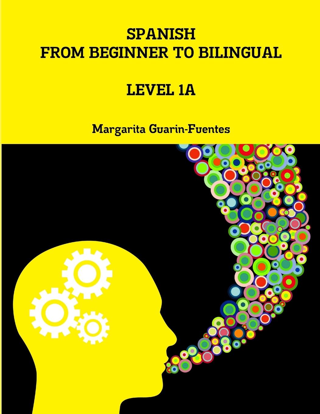 Libro Spanish Margarita Guarin-Fuentes