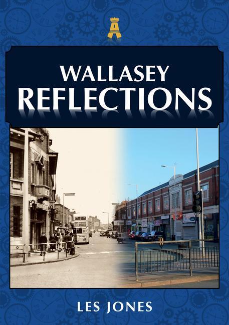 Book Wallasey Reflections Les Jones