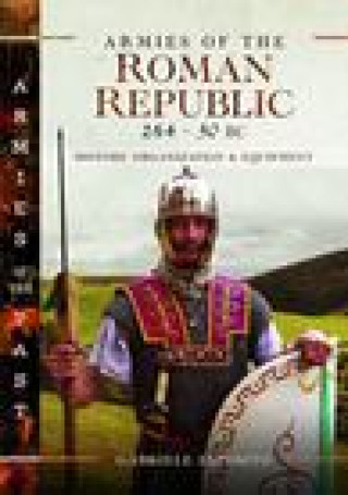 Könyv Armies of the Roman Republic 264-30 BC 