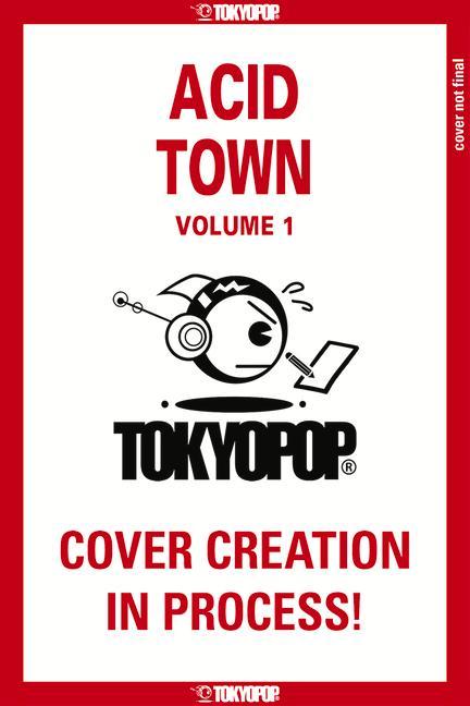 Książka Acid Town, Volume 1: Volume 1 