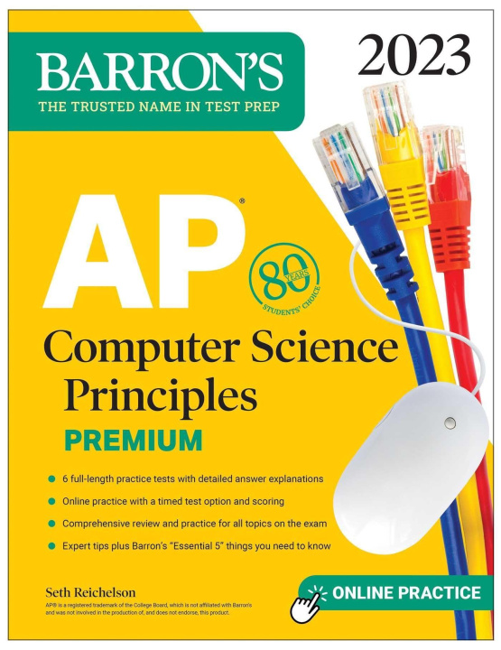 Kniha AP Computer Science Principles Premium, 2023:  6 Practice Tests + Comprehensive Review + Online Practice 
