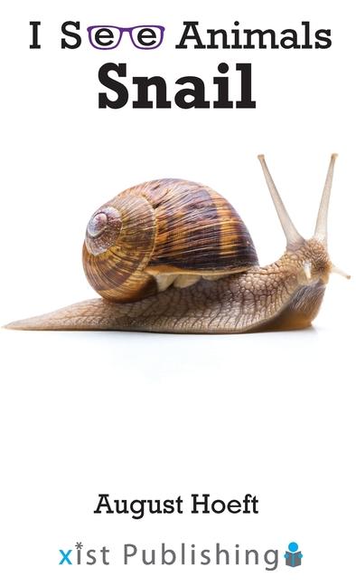 Knjiga Snail August Hoeft