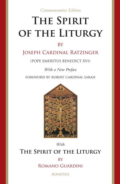 Kniha Spirit of the Liturgy -- Commemorative Edition Romano Guardini