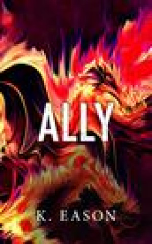 Knjiga Ally K. Eason