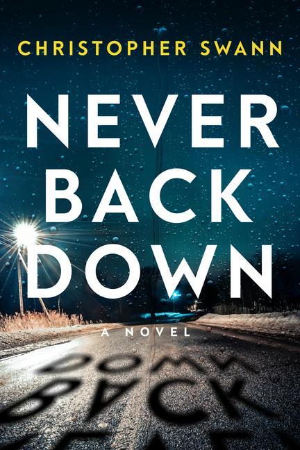 Knjiga Never Back Down Swann