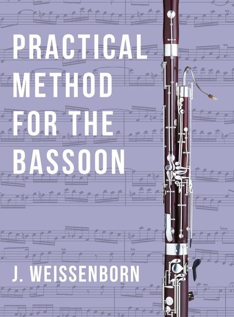 Knjiga Practical Method for the Bassoon J. Weissenborn