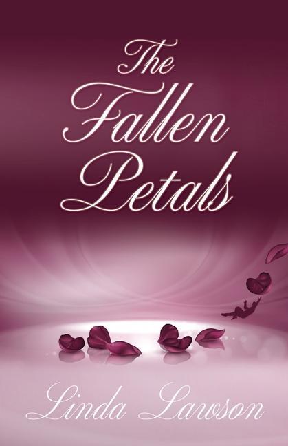 Book The Fallen Petals Linda Lawson
