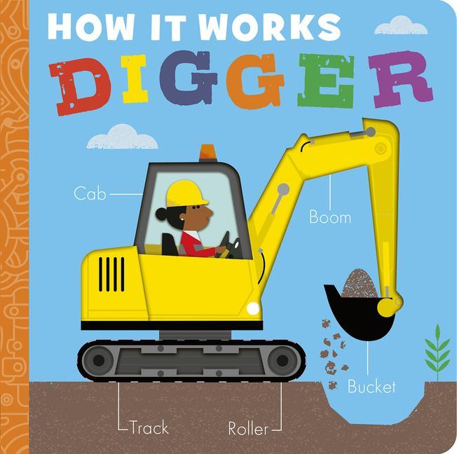 Kniha How It Works: Digger David Semple