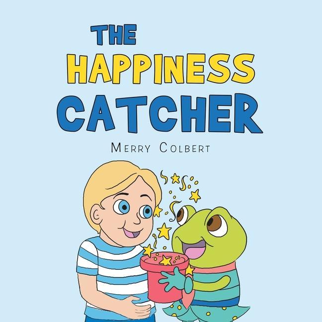 Knjiga The Happiness Catcher Merry Colbert