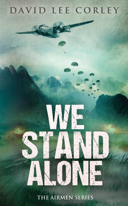 Książka We Stand Alone David Lee Corley