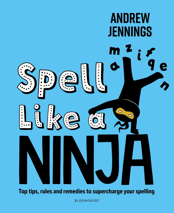 Kniha Spell Like a Ninja Andrew Jennings