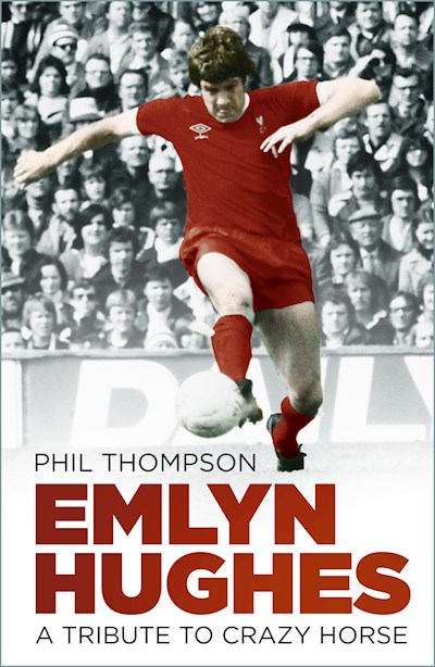 Kniha Emlyn Hughes Phil Thompson