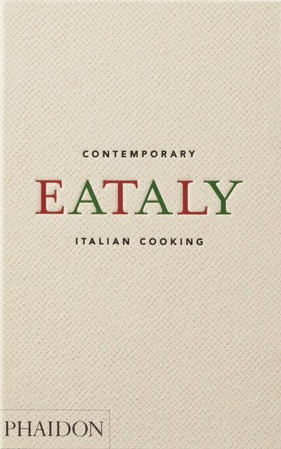 Book Eataly, Contemporary Italian Cooking 