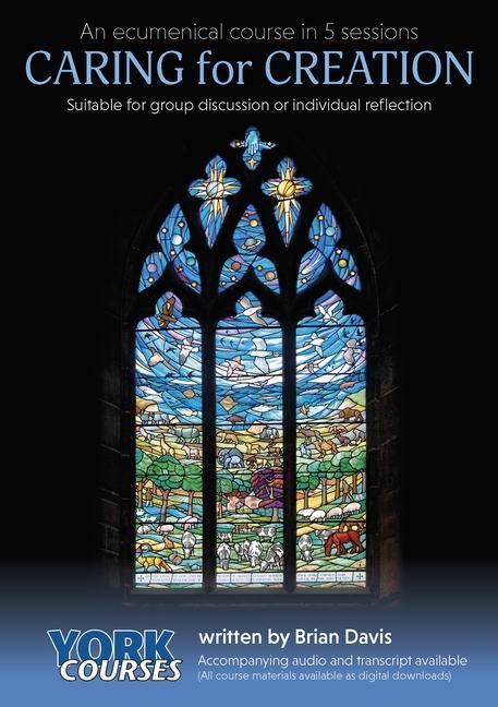 Βιβλίο Caring for Creation: York Courses Brian Davis