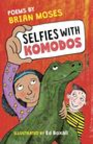 Buch Selfies With Komodos Ed Boxall