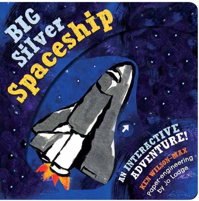 Knjiga Big Silver Spaceship Jo Lodge