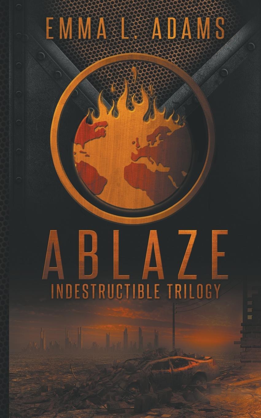 Knjiga Ablaze Emma L. Adams