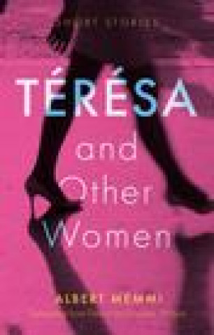 Knjiga Teresa and Other Women Stephen Wilson