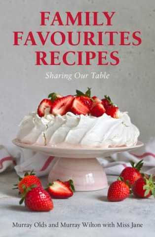 Kniha Family Favourites Recipes Murray Wilton