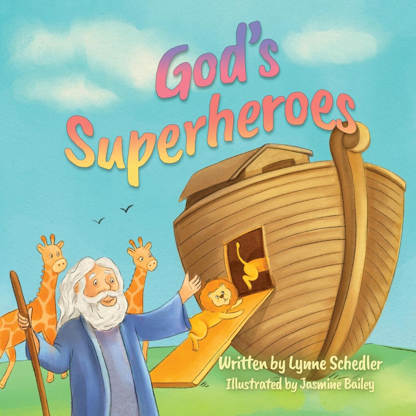 Book God's Superheroes Lynne Schedler