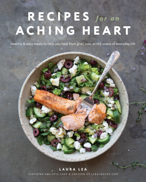 Kniha Recipes for an Aching Heart 