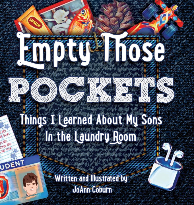 Knjiga Empty Those Pockets JoAnn Coburn