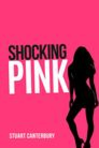 Buch Shocking Pink Stuart Canterbury
