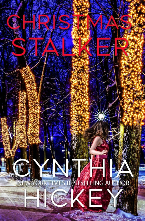 Knjiga Christmas Stalker Cynthia Hickey