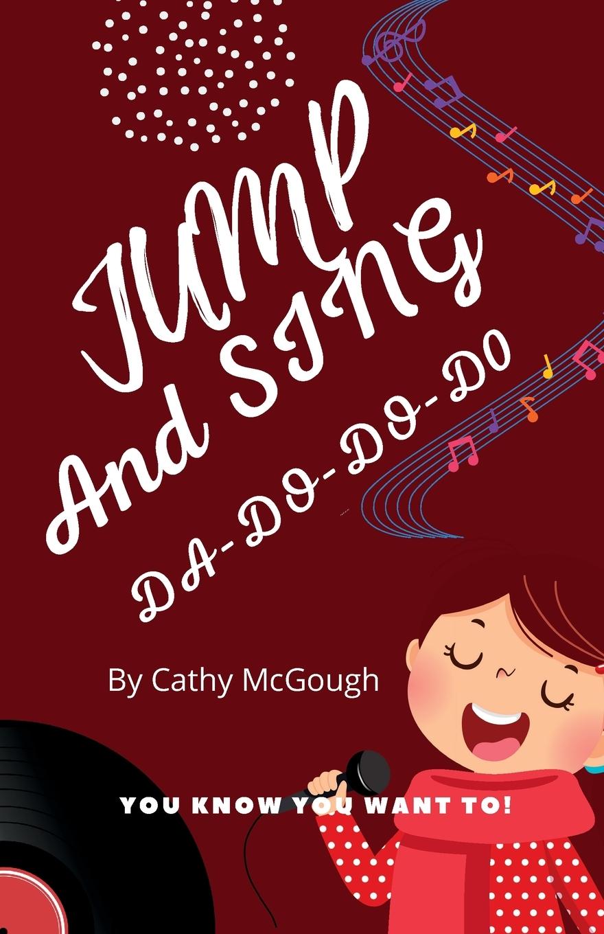 Книга JUMP AND SING DA-DO-DO-DO Cathy McGough