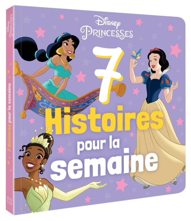 Kniha DISNEY PRINCESSES - 7 Histoires pour la semaine - Vol. 2 