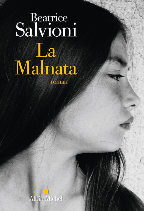 Kniha La Malnata Beatrice Salvioni