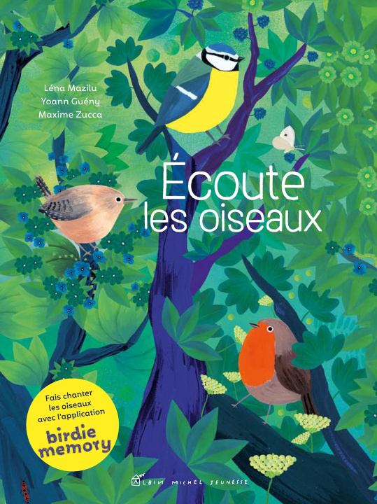 Książka Ecoute les oiseaux (édition 2022) Léna Mazilu