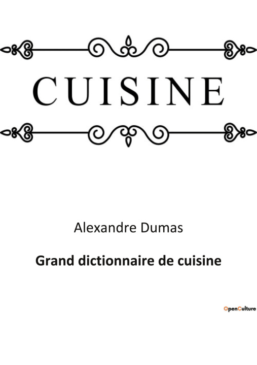 Книга Grand dictionnaire de cuisine 