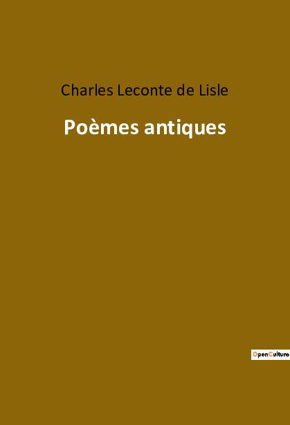 Knjiga Po?mes antiques Leconte de Lisle