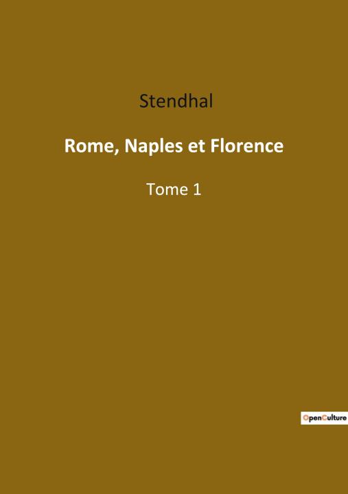Könyv Rome, Naples et Florence 