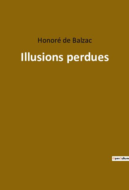 Knjiga Illusions perdues Honoré de Balzac