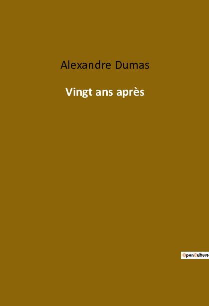 Knjiga Vingt ans apr?s Dumas