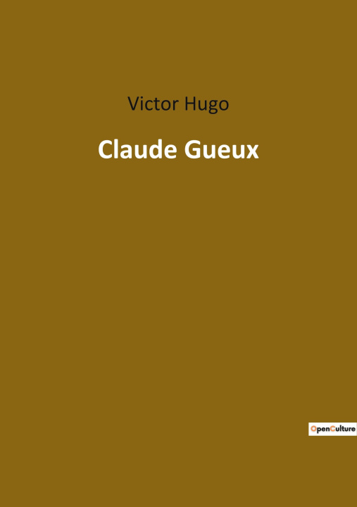 Knjiga Claude Gueux Hugo