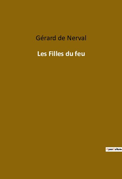 Boek Les Filles du feu de Nerval
