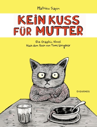 Könyv Kein Kuss für Mutter Tomi Ungerer