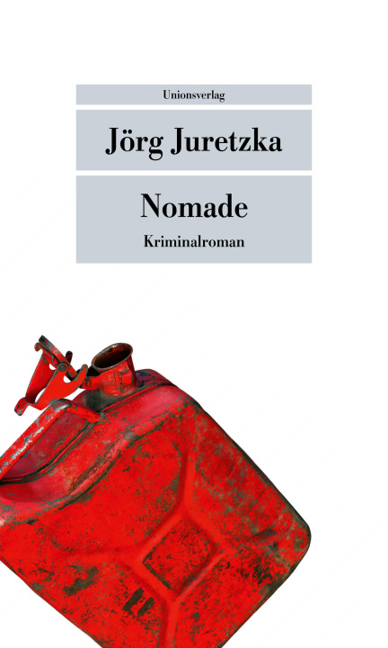 Knjiga Nomade Jörg Juretzka